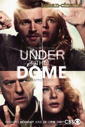 Смотреть Под куполом / Under the Dome (1 сезон) онлайн в плеере Вконтакте 720p